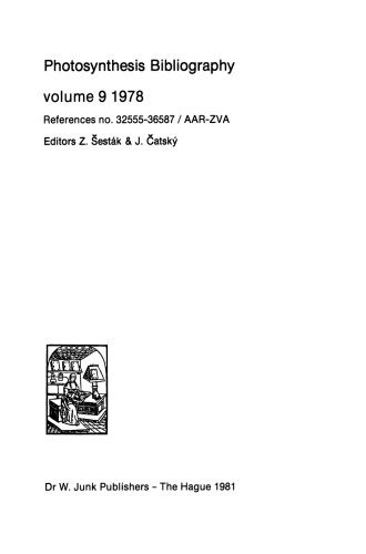 ﻿کتاب فتوسنتز جلد 9 1978: مراجع شماره. 32555-36587 / AAR-ZVA