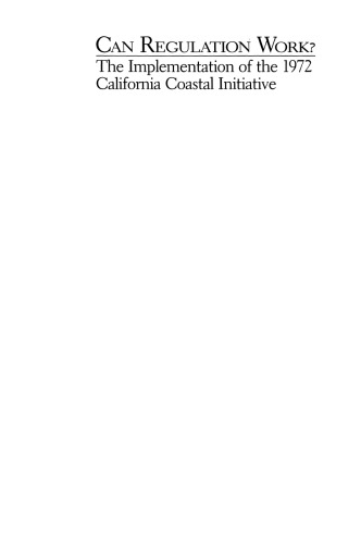 ﻿آیا مقررات کار می کند؟: اجرای طرح ساحلی کالیفرنیا در سال 1972