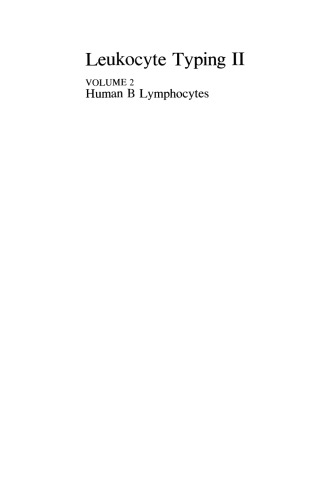 ﻿لکوسیت تایپ II: جلد 2 لنفوسیت های B انسان