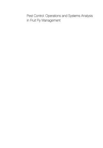 ﻿کنترل آفات: تجزیه و تحلیل عملیات و سیستم در مدیریت مگس میوه