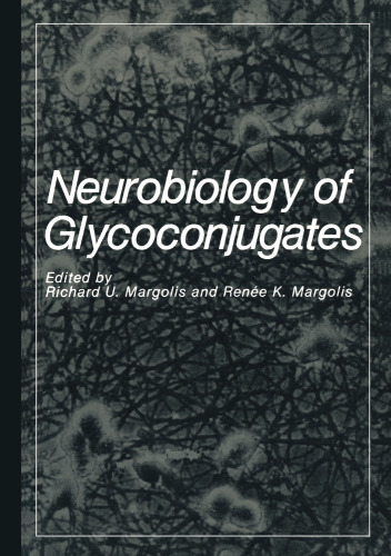 ﻿Neurobiology of Glycoconjugates