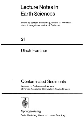 ﻿رسوبات آلوده: سخنرانی در مورد جنبه های زیست محیطی مواد شیمیایی مرتبط با ذرات در سیستم های آبی