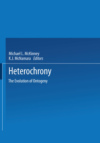 ﻿Heterochrony: The Evolution of Ontogeny