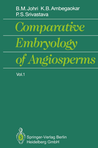 ﻿Comparative Embryology of Angiosperms: Vol. 1، 2