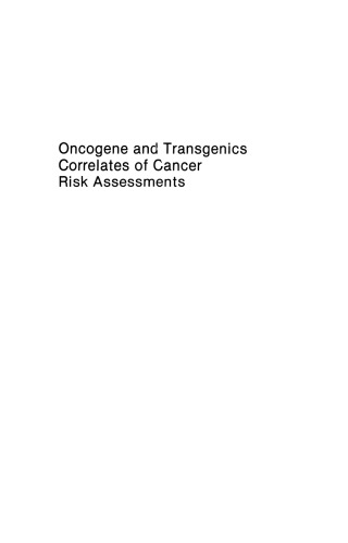 ﻿همبستگی Oncogene و Transgenics در ارزیابی ریسک سرطان