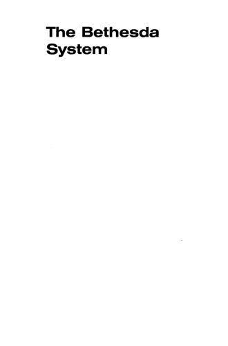 ﻿سیستم Bethesda برای گزارش تشخیص های سیتولوژیک دهانه رحم/واژن: تعاریف، معیارها و یادداشت های توضیحی برای اصطلاحات و کفایت نمونه