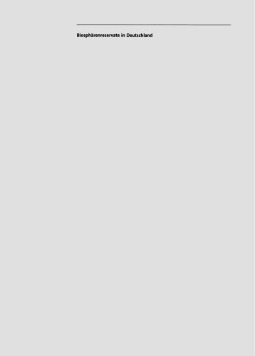 ﻿ذخایر زیست کره در آلمان: دستورالعمل هایی برای حفاظت، مراقبت و توسعه