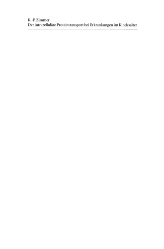 ﻿انتقال پروتئین درون سلولی در بیماری های دوران کودکی