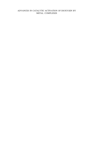 پیشرفت در فعال سازی کاتالیزوری دی اکسیژن توسط مجتمع های فلزی