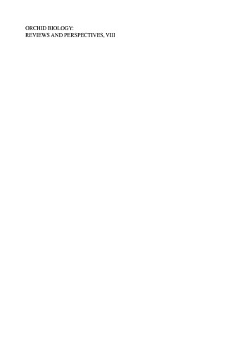 ﻿بیولوژی ارکیده: بررسی ها و دیدگاه ها، هشتم