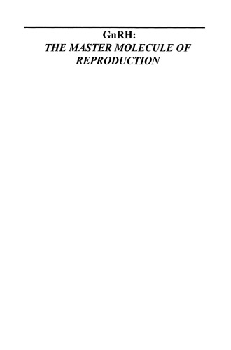 ﻿GnRH: مولکول اصلی تولید مثل