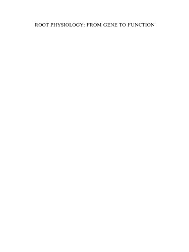 ﻿فیزیولوژی ریشه: از ژن تا عملکرد