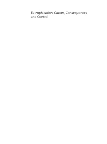 ﻿اتروفیکاسیون: علل ، پیامدها و کنترل