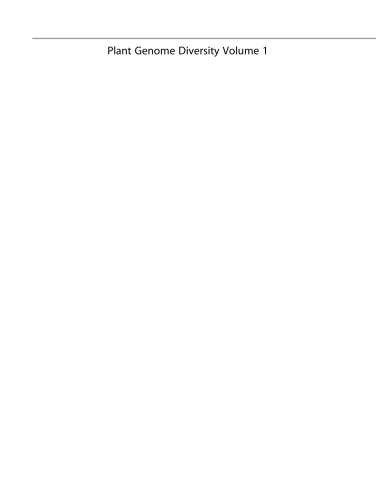 تنوع ژنوم گیاهی دوره 1: ژنوم گیاهان ، ساکنان آنها و دینامیک تکاملی آنها