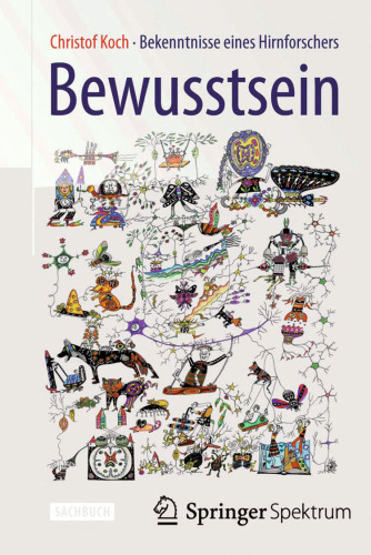 ﻿هوشیاری: اعترافات یک محقق مغز
