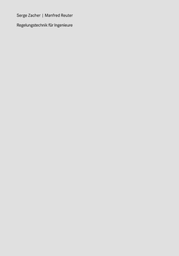 ﻿مهندسی کنترل برای مهندسان: تجزیه و تحلیل، شبیه سازی و طراحی مدارهای کنترل