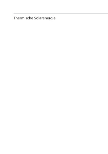 ﻿انرژی خورشیدی حرارتی: اصول، فناوری، کاربردها