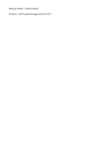 ﻿مدیریت فرآیند و پروژه برای ITIL®: از ITIL® بهینه استفاده کنید