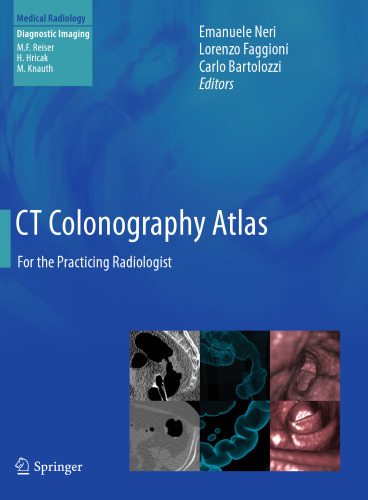 اطلس CT Colonography: برای رادیولوژیست عملی