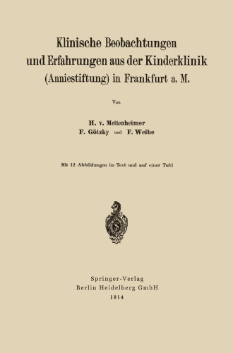 ﻿مشاهدات و تجربیات بالینی از کلینیک کودکان (بنیاد آنی) در فرانکفورت a. م