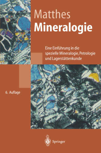 ﻿کانی شناسی: مقدمه ای بر کانی شناسی خاص، سنگ شناسی و کانسارها