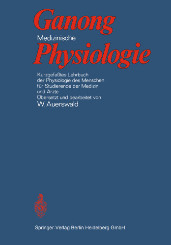 فیزیولوژی پزشکی: کتاب کوتاه فیزیولوژی انسانی برای دانشجویان پزشکی و پزشکان