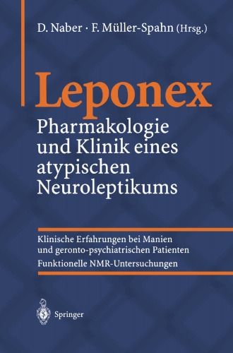 Leponex: فارماکولوژی و کلینیک نورولپتیک نایپیک
