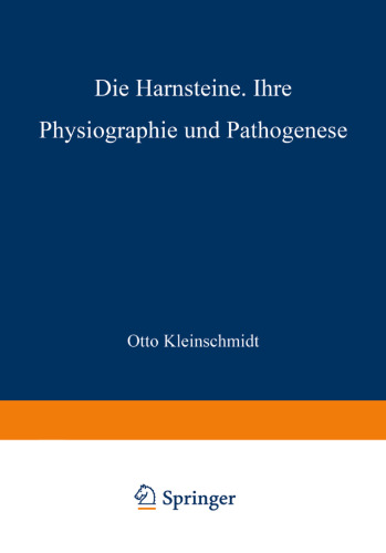 ﻿سنگ های ادراری: فیزیوگرافی و پاتوژنز آنها