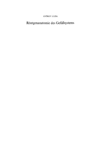 ﻿آناتومی اشعه ایکس سیستم عروقی