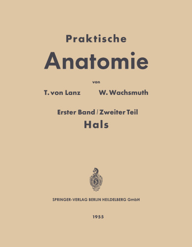 ﻿آناتومی عملی: کتاب درسی و کتاب کمکی در مورد مبانی تشریحی عمل پزشکی