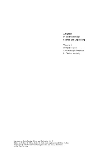 Advances in Electrochemical Science and Engineering: Diffraction and Spectroscopic Methods in Electrochemistry, Volume 9