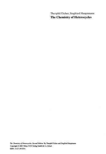 شیمی از Heterocycles: ساختار، واکنش ها، Syntheses، و برنامه های کاربردی، نسخه دوم