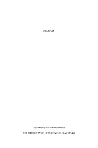 ﻿شیمی ترکیبات هتروسیکلیک: اگزازول، جلد 45