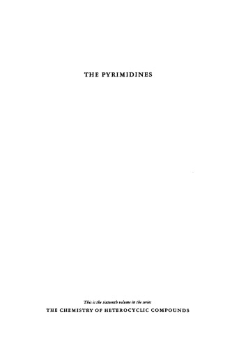 ﻿شیمی ترکیبات هتروسیکلیک: پیریمیدین ها، جلد 16