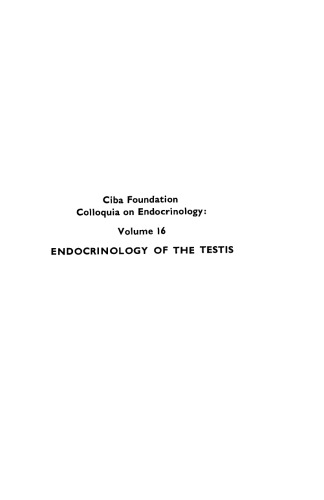 ﻿سمپوزیوم بنیاد سیبا - غدد درون ریز بیضه (Colloquia on endocrinology)، جلد 16