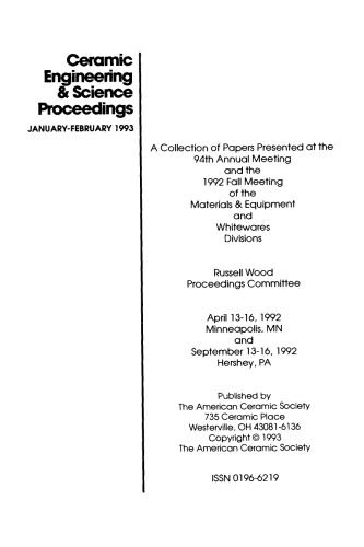 ﻿مجموعه مقالات ارائه شده در اجلاس سالانه 94 و نشست پاییز 1992 مواد و تجهیزات/تولید ظروف سفید: مجموعه مقالات مهندسی سرامیک و علوم، جلد 14، شماره 1/2