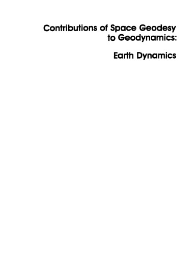 ﻿سهم ژئودزی فضایی در ژئودینامیک: دینامیک زمین