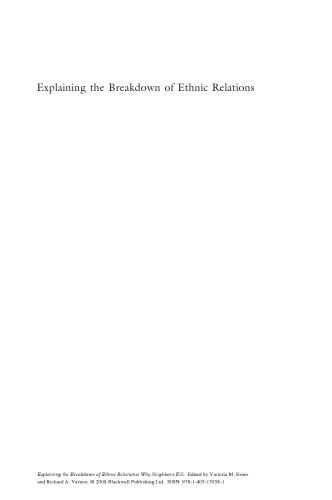 ﻿تبیین فروپاشی روابط قومی: چرا همسایه ها می کشند