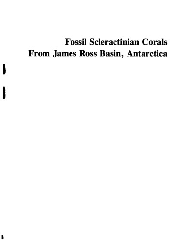 ﻿مرجان های فسیلی اسکلراکتینی از حوضه جیمز راس، قطب جنوب