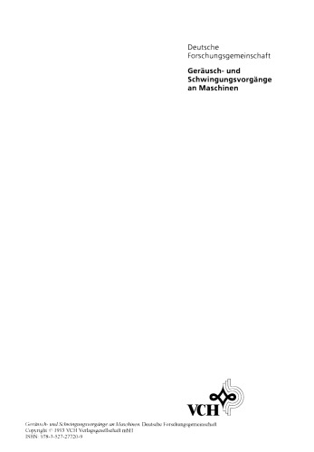 ﻿فرآیندهای نویز و ارتعاش در ماشین‌ها: نتایج حاصل از مرکز تحقیقات مشترک به همین نام در دانشگاه هانوفر