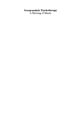 ﻿روان درمانی گروهی- تحلیلی: نشست ذهن ها