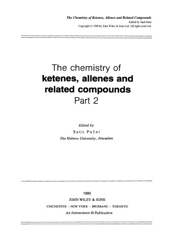 ﻿Ketenes ، Allenes و ترکیبات مرتبط: جلد 2 (1980)