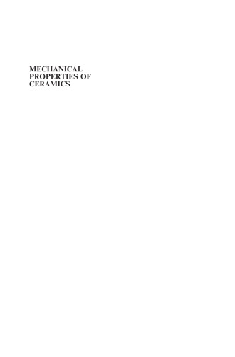Mechanical Properties of Ceramics, Second Edition