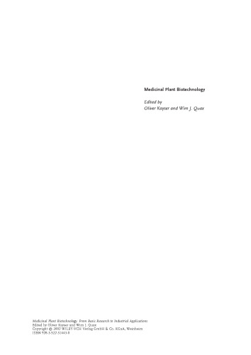 Medicinal Plant Biotechnology: From Basic Research to Industrial Applications