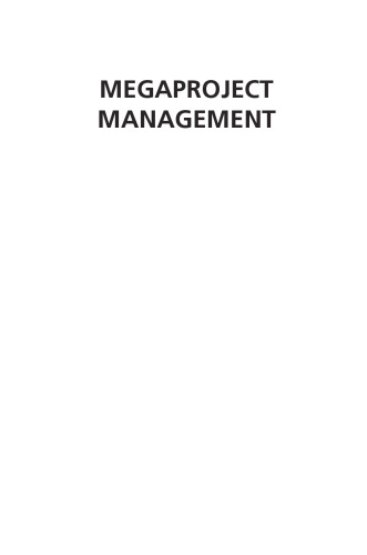 Megaproject Management: Lessons on Risk and Project Management from the Big Dig