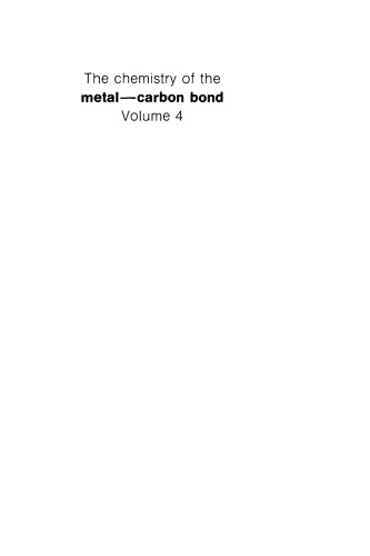 The Metal - Carbon Bond: Volume 4 (1987)
