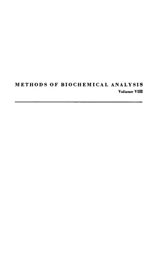 Methods of Biochemical Analysis, Volume 8