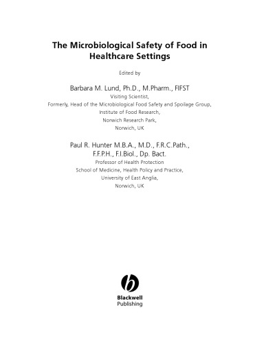 The Microbiological Safety of Food in Healthcare Settings