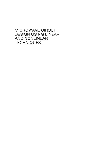 Microwave Circuit Design Using Linear and Nonlinear Techniques, Second Edition