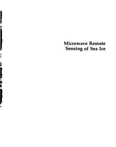 Microwave Remote Sensing of Sea Ice